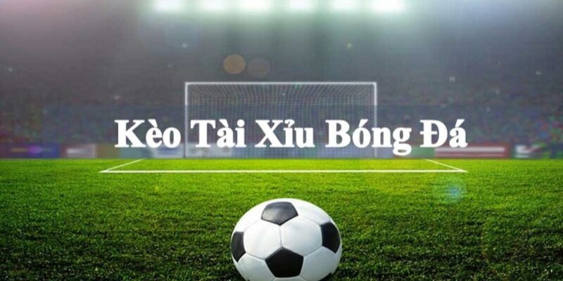 Cược Bóng Đá Tài Xỉu Là Gì? 98win Hướng Dẫn Mẹo Chiến Thắng