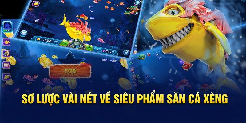 Những thông tin chung về game bắn cá xèng đổi thưởng