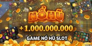 Game Nổ Hũ Slot - Khám Phá Siêu Phẩm Trò Chơi Đình Đám